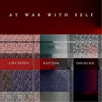 At War With Self - Circadian Rhythm Disorder album cover