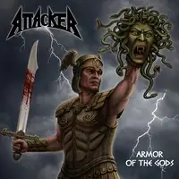 Attacker - Armor of the Gods album cover