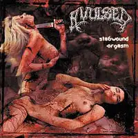 Avulsed - Stabwound Orgasm (Reissue) album cover