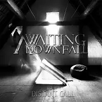 Awaiting Downfall - Distant Call album cover