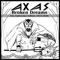 Axas - Broken Dreams (45th Anniversary Edition Reissue) album cover