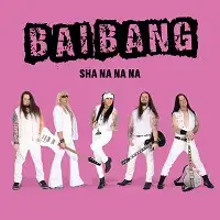 Bai Bang - Sha Na Na Na album cover