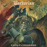 Barbarian - Faith Extinguisher album cover