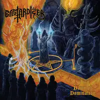 Bastardizer - Dawn of Domination album cover