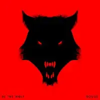 Be The Wolf - Rouge album cover