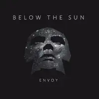 Below The Sun - Envoy album cover