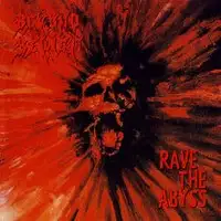 Beyond Belief - Rave The Abyss (Reissue) album cover