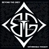 Beyond The Grey - Unthinkable Tragedy album cover