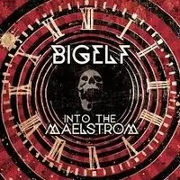 Bigelf - Into The Maelstrom album cover