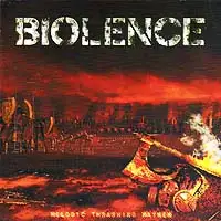 Biolence - Melodic Thrashing Mayhem (EP) album cover