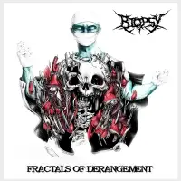 Biopsy - Fractals Of Derangement album cover