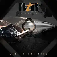 Bite The Bullet - End Of The Line album cover