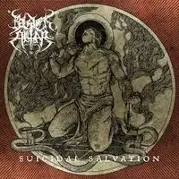 Black Altar - Suicidal Salvation album cover