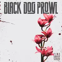 Black Dog Prowl - Fine Lousy State album cover