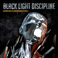 Black Light Discipline - Death by a Thousand Cuts album cover