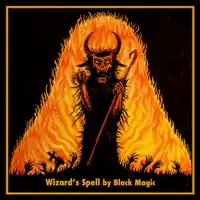 Black Magic - Wizard's Spell album cover