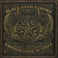 Black Star Riders - Another State of Grace album cover