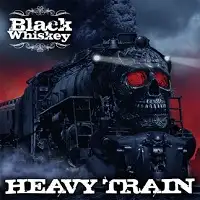 Black Whiskey - Heavy Train album cover
