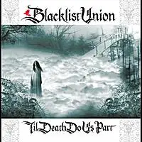 Blacklist Union - Til Death Do Us Part album cover