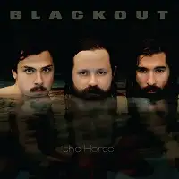 Blackout - The Horse album cover