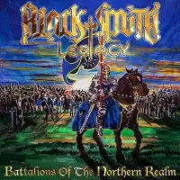 Blacksmith Legacy - Battalions of the Northern Realm album cover