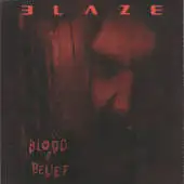 Blaze - Blood and Belief album cover