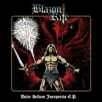 Blazon Rite - Dulce Bellum Inexpertis album cover