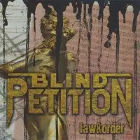 Blind Petition - Law And Order album cover