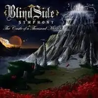 BlindSide Symphony - The Castle Of A Thousand Mirrors album cover