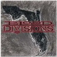 Blood Divisions - Blood Divisions album cover