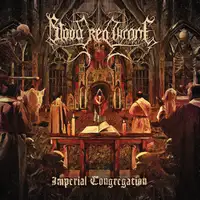 Blood Red Throne - Imperial Congregation album cover