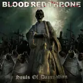 Blood Red Throne - Souls Of Damnation album cover