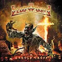 Bloodbound - Unholy Cross album cover