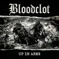 Bloodclot - Up In Arms album cover