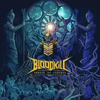 Bloodkill - Throne of Control album cover