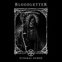 Bloodletter - Funeral Hymns album cover