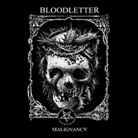 Bloodletter - Malignancy album cover
