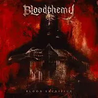 Bloodphemy - Blood Sacrifice album cover