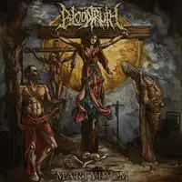 Bloodtruth - Martyrium album cover