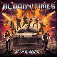 Bloody Times - On a Mission album cover