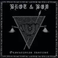 Blot & Bod - Ormekongens Argelist album cover