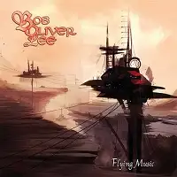 Bob Oliver Lee - Flying Music album cover