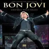 Bon Jovi - One Wild Last Night album cover