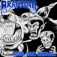 Bray Road - Focused.Fierce.Relentless album cover