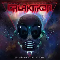 Brendon Small - Galaktikon II: Become the Storm album cover