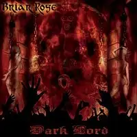 Briar Rose - Dark Lord album cover