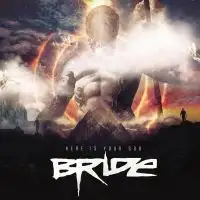 Bride - Here Is Your God album cover