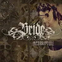 Bride - Incorruptible album cover