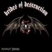 Brides Of Destruction - Runaway Brides album cover
