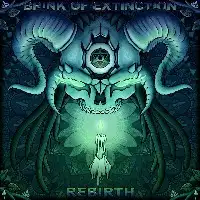 Brink of Extinction - Rebirth album cover